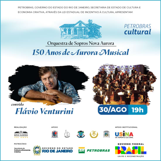 Orquestra de Sopros Nova Aurora convida Flávio Venturini - 150 Anos de Aurora Musical