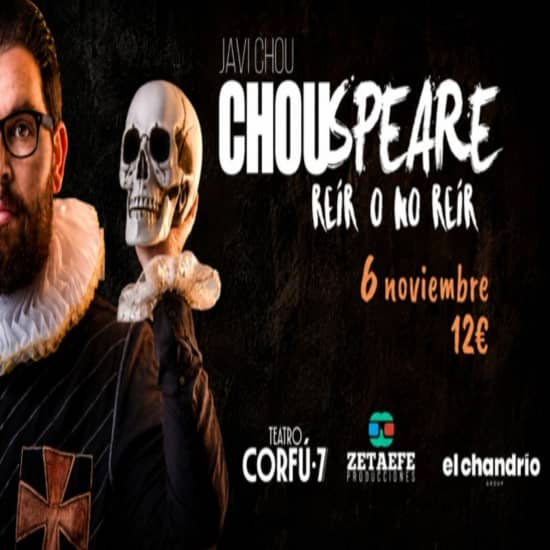 Chouspeare: Reír o no reír