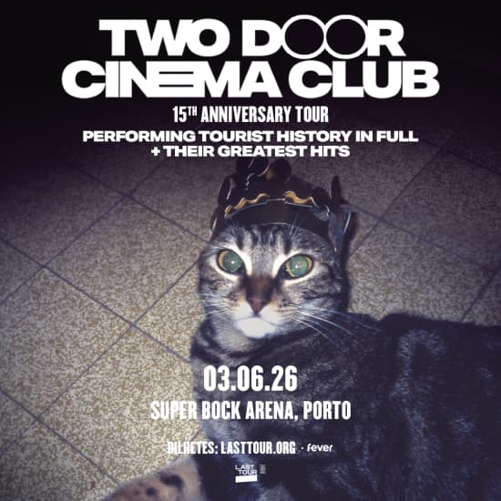 Two Door Cinema Club na Super Bock Arena, Porto 2026