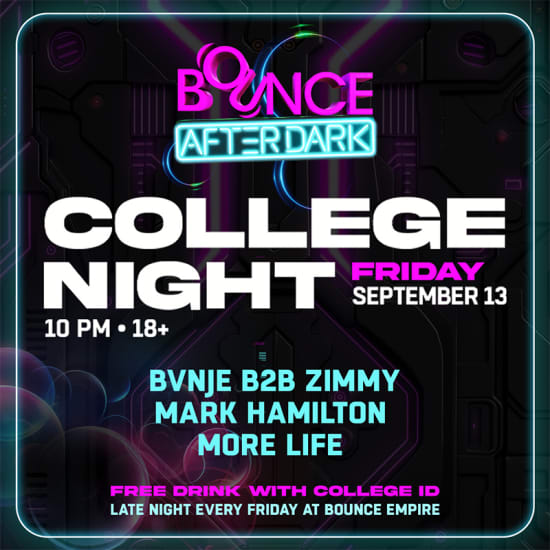 Bounce Empire - College Night