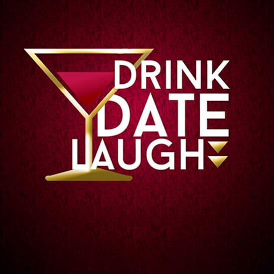 Drink Date Laugh! at The Laugh Factory