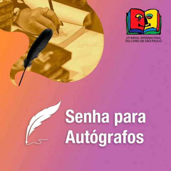 Senha para autógrafos - 27ª Bienal Internacional do Livro de São Paulo