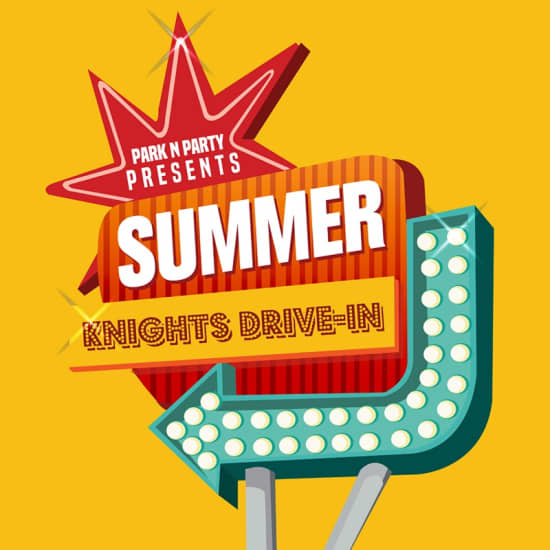 Summer Knights Drive-In Cinema