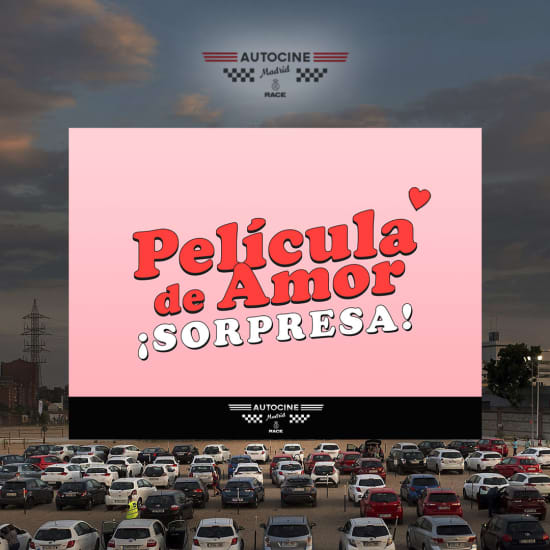 Película de Amor Sorpresa  en Autocine Madrid