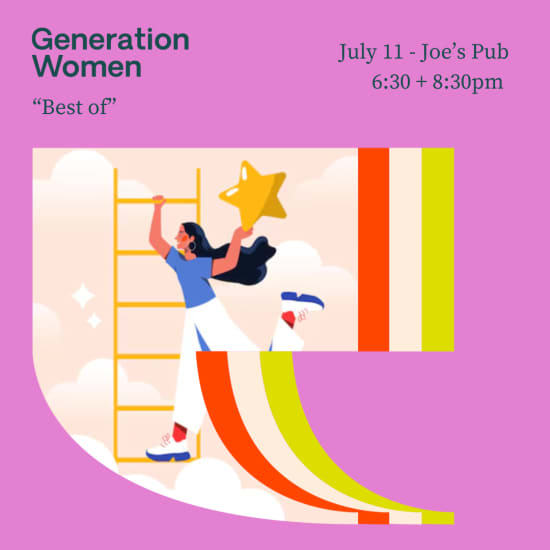 Generation Women's Annual "Best of" Show