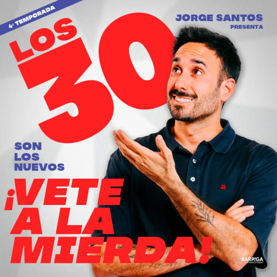 Los 30 son los nuevos… ¡Vete a la mierda!