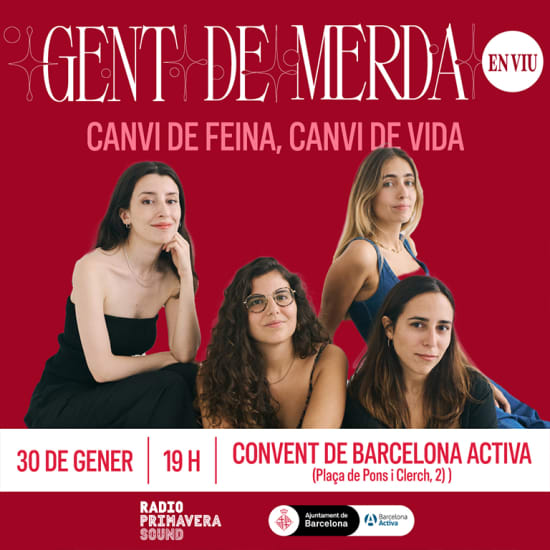 RPS presenta Gent de Merda en Barcelona Activa, Barcelona 2025