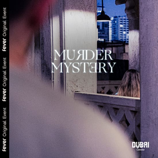 Murder Mystery: Abu Dhabi - Waitlist