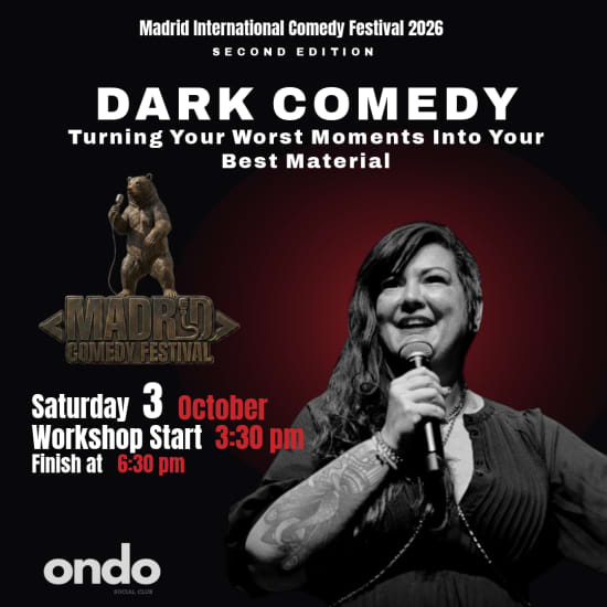 Dark Comedy: Turning Your Worst Moments Into Your Best Material