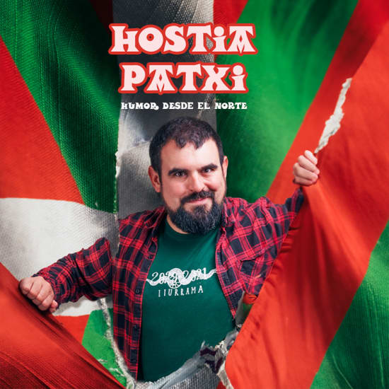 ﻿hostia Patxi! Humor from the north at Perro Paco