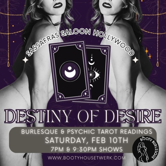 Destiny of Desire Burlesque & Tarot Reading Show | Fever