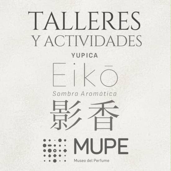 Talleres Eikō – Sombra aromática