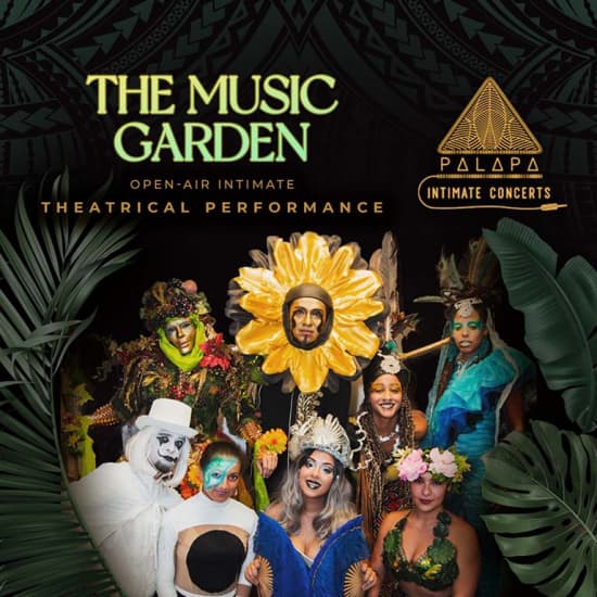 The Music Garden - An Open Air Intimate Theatrical Performance