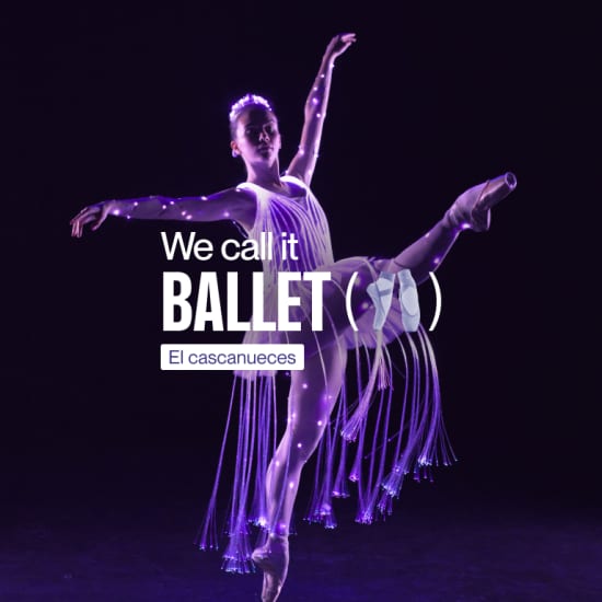 We call it Ballet: El Cascanueces en un Espectáculo de Luces Mágicas