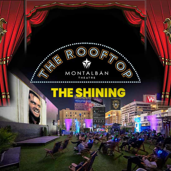 The Shining by Rooftop Movies at The Montalban
