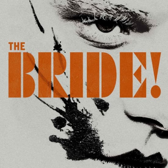 The Bride! - Es lebe die Braut