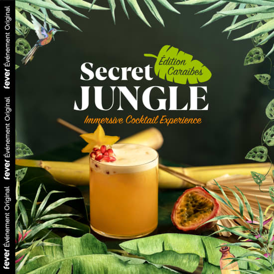 Secret Jungle : Immersive Cocktail Experience