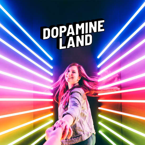 Dopamine Land: Una experiencia multisensorial inmersiva - Lista de espera