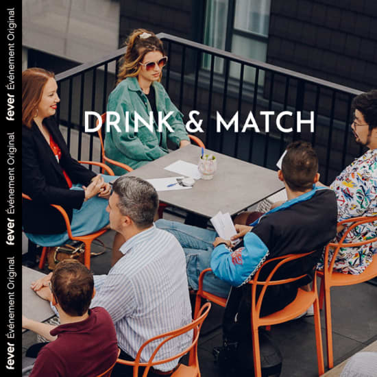 Drink & Match : Speed dating en duo au Mx