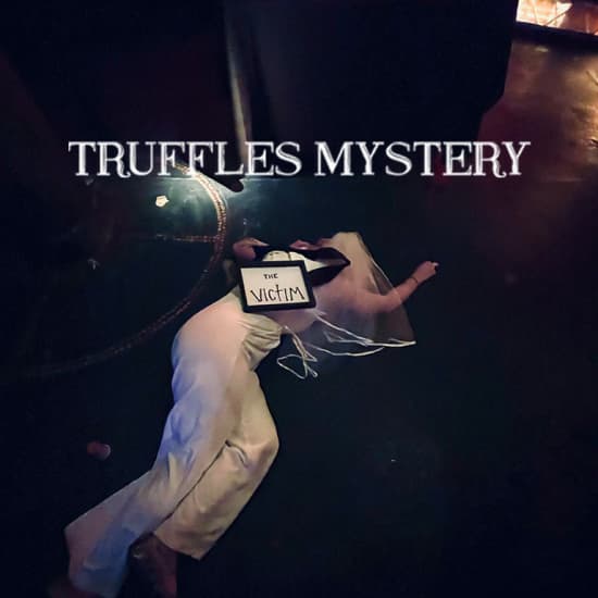 Truffles Mystery Immersive: Una cena de Murder Mystery