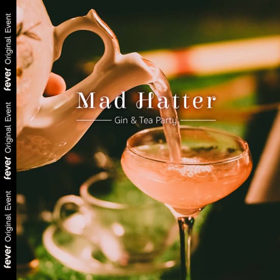 Mad Hatter - Gin & Tea Party - São Paulo