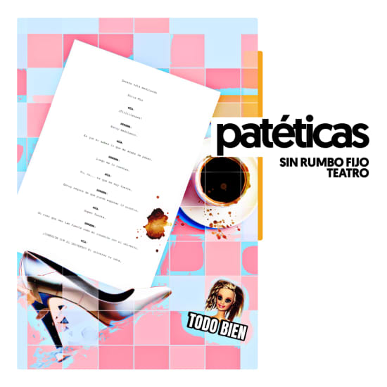 Patéticas en Off Latina Teatro