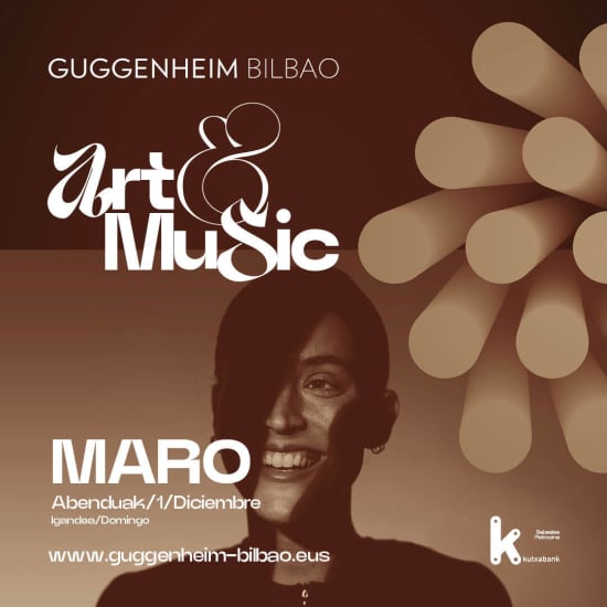 MARO - ART&MUSIC en Museo Guggenheim Bilbao 2024