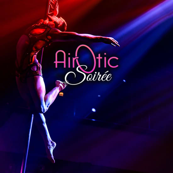 Affiche AirOtic Soirée: un cirque cabaret burlesque