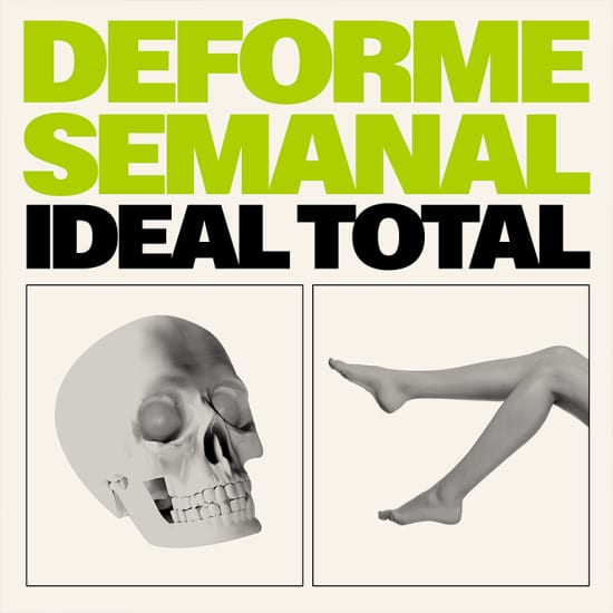 Deforme Semanal Ideal Total at Teatro Lope de Vega, Madrid 2025