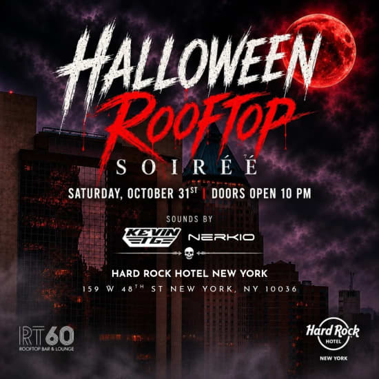 Halloween Rooftop Soirée @ RT60 Hard Rock Hotel NEW YORK! — event image