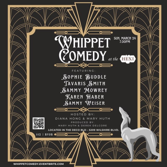 Whippet Comedy at Hexi
