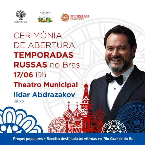 “Temporadas da Rússia no Brasil - Concerto de Abertura”