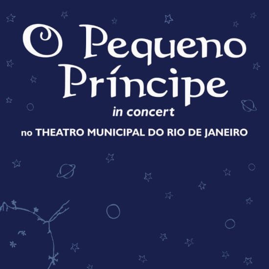 El Principito en concierto, en el Teatro Municipal de Río de Janeiro