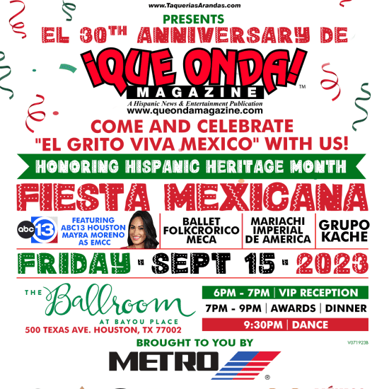 Que Onda Magazine Fiesta Mexicana/ 30th Anniversary