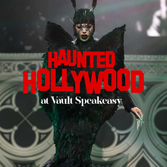 Haunted Hollywood at Vault Speakeasy