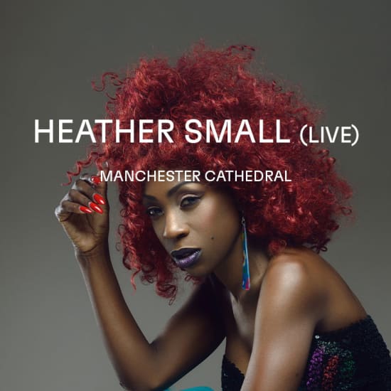 Heather Small & Friends Live at Manchester Cathedral