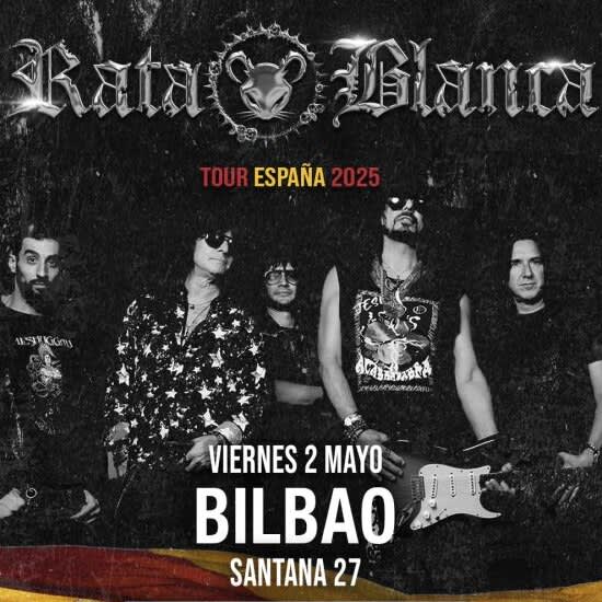 Rata Blanca en Bilbao (Santana 27)