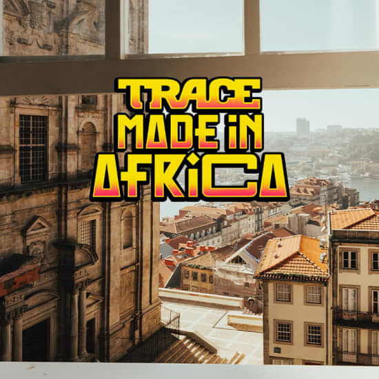 Trace Made In Africa Porto : Pack hébergement + festival