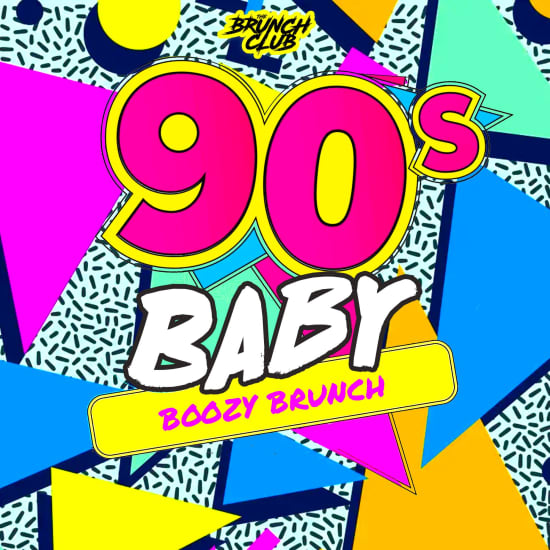 90's Baby Boozy Brunch - Glasgow