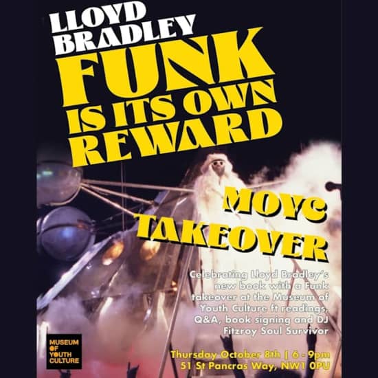 Funk in it’s Own Reward – Lloyd Bradley DJs & Book Launch