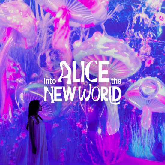 Alice: Into the New World - シンガポール - チケット | Fever