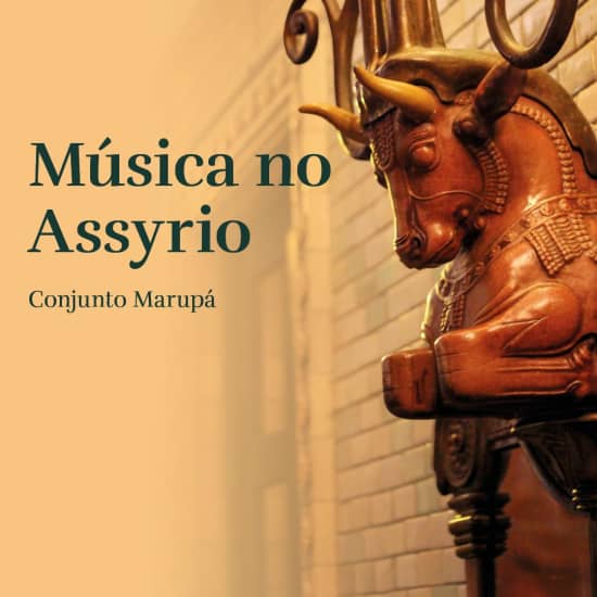 ﻿Música en Assyrio - Conjunto Marupá