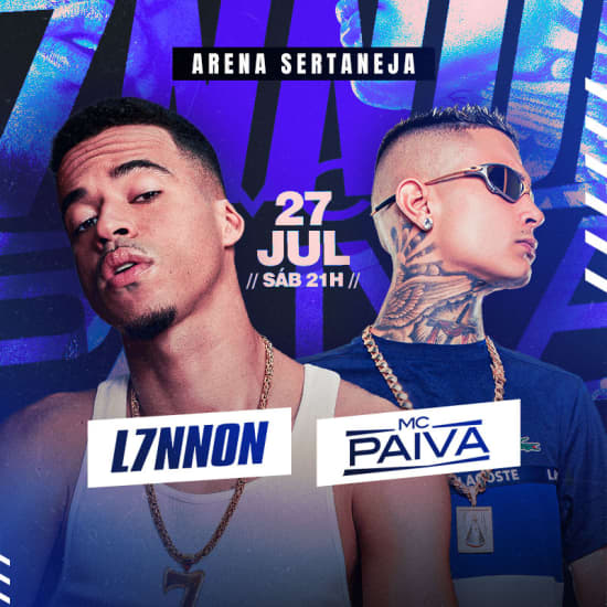 Show de L7NNON y MC Paiva en Arena Sertaneja