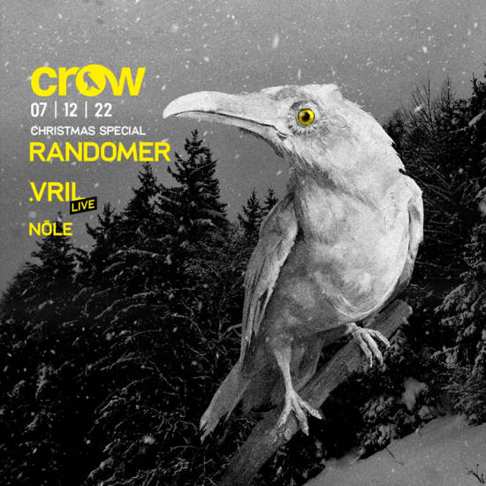 CROW Techno Club XMAS Special Randomer + .VRIL (live!) + Nöle