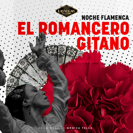 El romancero gitano + cena en Teatro Las Vegas