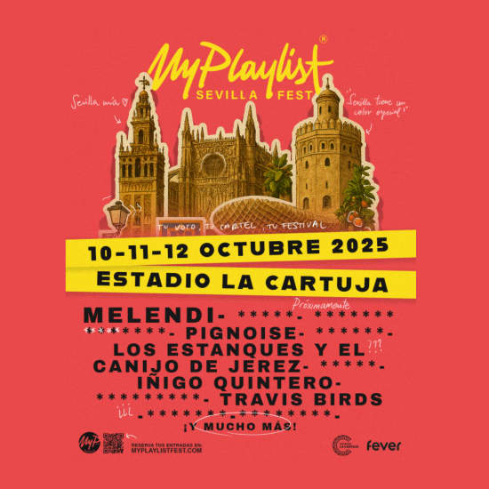 MyPlaylist Fest - El festival del año en la Cartuja de Sevilla