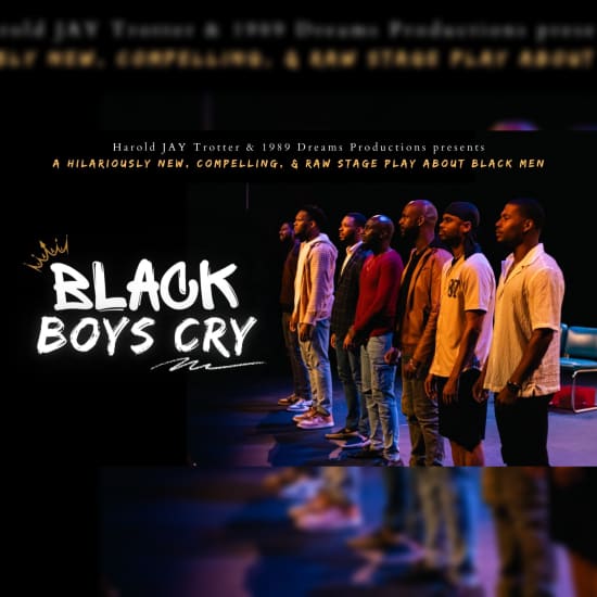 Black Boys Cry - Stage Play