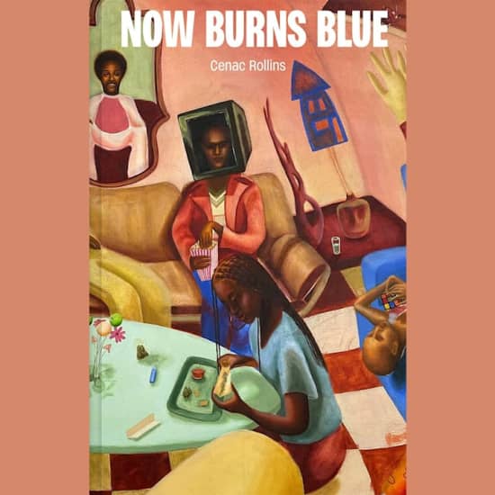 Now Burns Blue – Cenac Rollins with Nicole Ocran