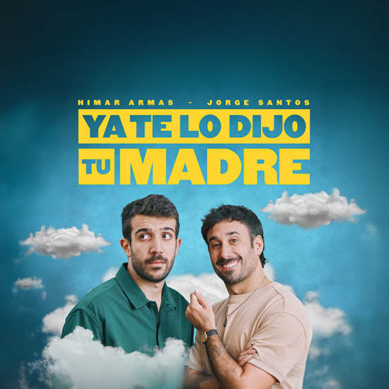 Ya te lo dijo tu madre