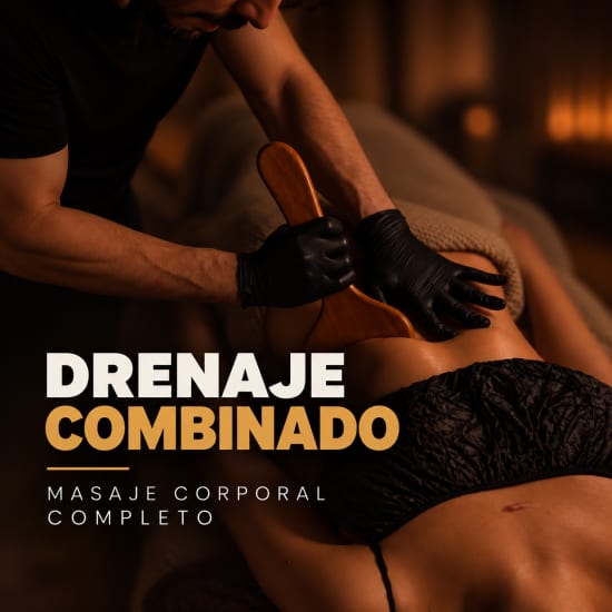 Drenaje Combinado: masaje corporal completo · 90 min